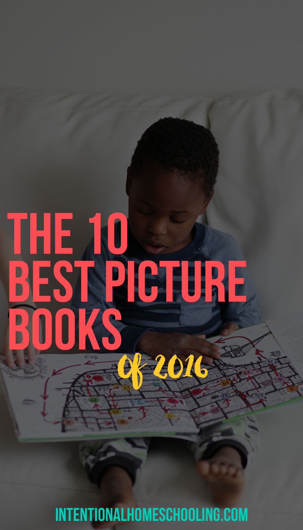The Ten Best Picture Books Published in 2016 - our absolute favorites!